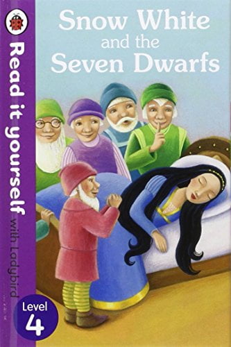 Snow White And The Seven Dwarfs - Read It Yourself Wth Ladybird Level 4