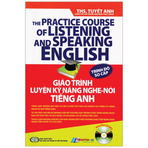 Giáo Trình Luyện Kỹ Năng Nghe - Nói Tiếng Anh_Trình Độ Sơ Cấp (+CD)