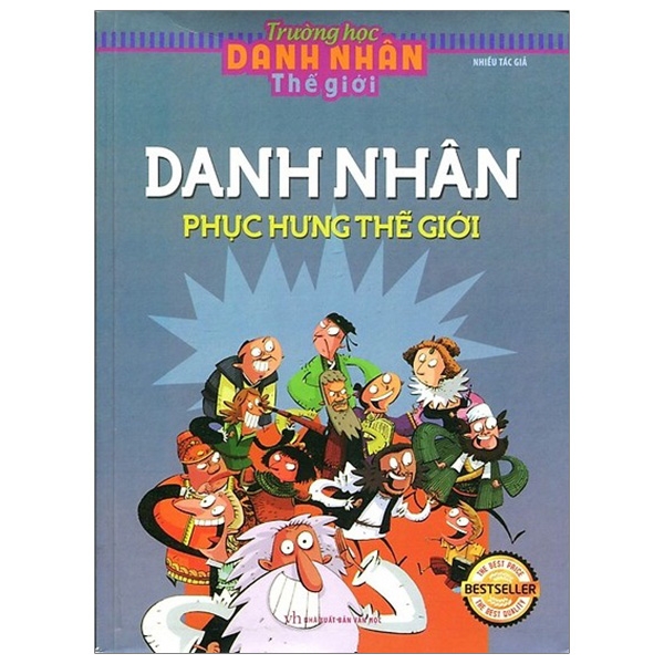 Trường Học Danh Nhân Thế Giới - Tập 3: Danh Nhân Phục Hưng Thế Giới