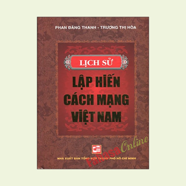 Lịch Sử Lập Hiến Cách Mạng Việt Nam