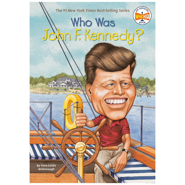 Who Was John F. Kennedy?