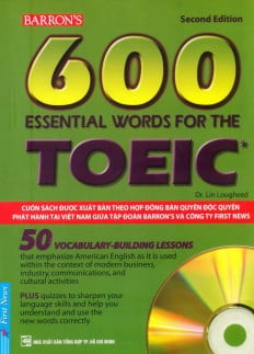 Combo 600 Essential Words For The TOEIC (Khổ Lớn) (Sách Kèm CD)