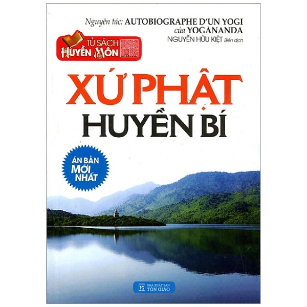 Tủ Sách Huyền Môn - Xứ Phật Huyền Bí