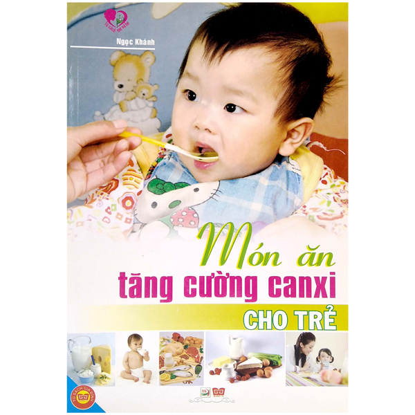 Món Ăn Tăng Cường Canxi Cho Trẻ