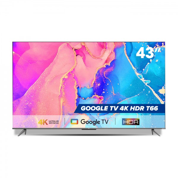 GOOGLE Tivi 43 4K HDR - TCL 43T66 - Gam Màu Rộng Dolby Audio - Tivi Giá Rẻ Chất Lượng -Hàng chính hãng