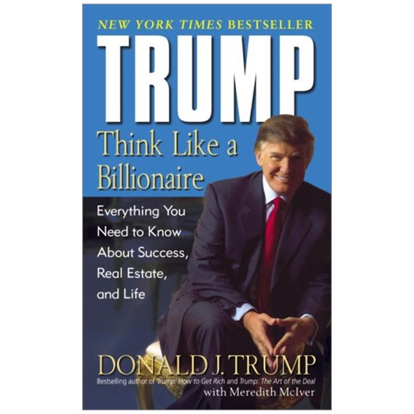 Trump: Think Like a Billionaire