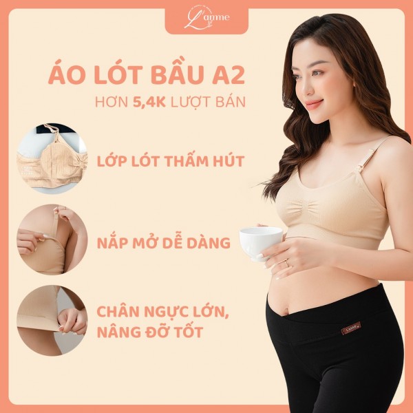 Áo lót bầu cho con bú A2 không gọng chống chảy xệ co giãn 4 chiều thấm hút cho mẹ bầu LAMME