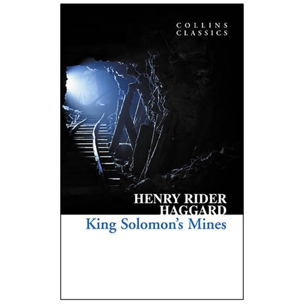 King Solomon's Mines (Collins Classics)