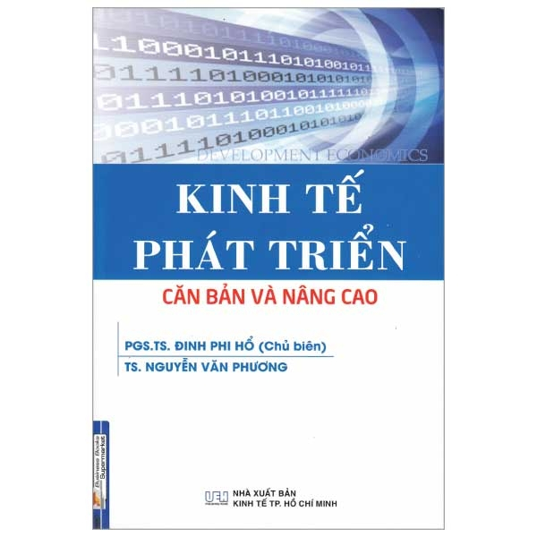 Kinh Tế Phát Triển - Căn Bản Và Nâng Cao